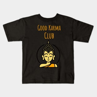 Good karma club buddha Kids T-Shirt